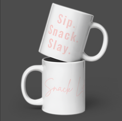 Snack Life™ Signature Mug – 20oz “Sip. Snack. Slay.” Edition